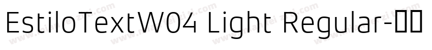 EstiloTextW04 Light Regular字体转换
